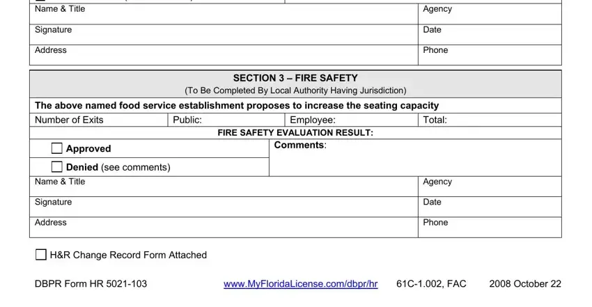 ensures LIMITATIONS ON SYSTEM, Comments:, Single-Service Only, Other Conditions, Maximum Number of Hours of, Maximum Number of Seats Permitted, Menu Restricted (see comments), Name & Title Signature Address, Agency Date Phone, SECTION 3 – FIRE SAFETY, (To Be Completed By Local, The above named food service, Number of Exits, Public:, Employee:, and Total: blanks to fill