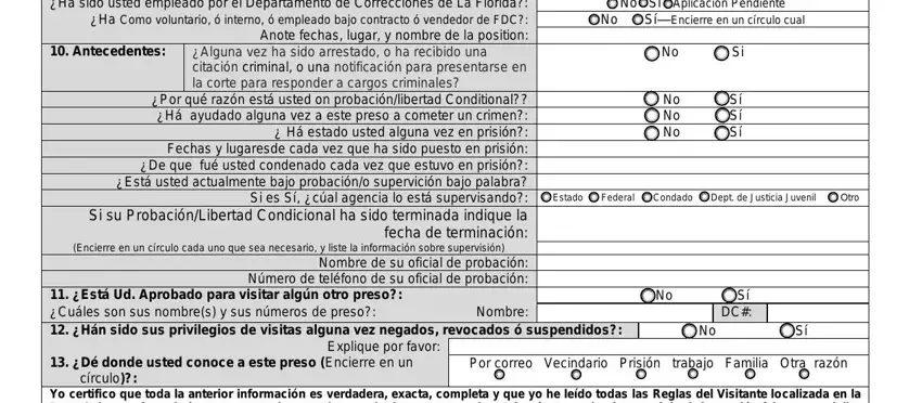 the dc6 111b Apellido Primer nombre Segundo, Antecedentes, Alguna vez ha sido arrestado o ha, Por qué razón está usted on, Encierre en un círculo cada uno, Nombre de su oficial de probación, No Sí Aplicación Pendiente, SíEncierre en un círculo cual, No No No, Sí Sí Sí, Estado, Federal, Condado, Dept de Justicia Juvenil, and Otro fields to complete