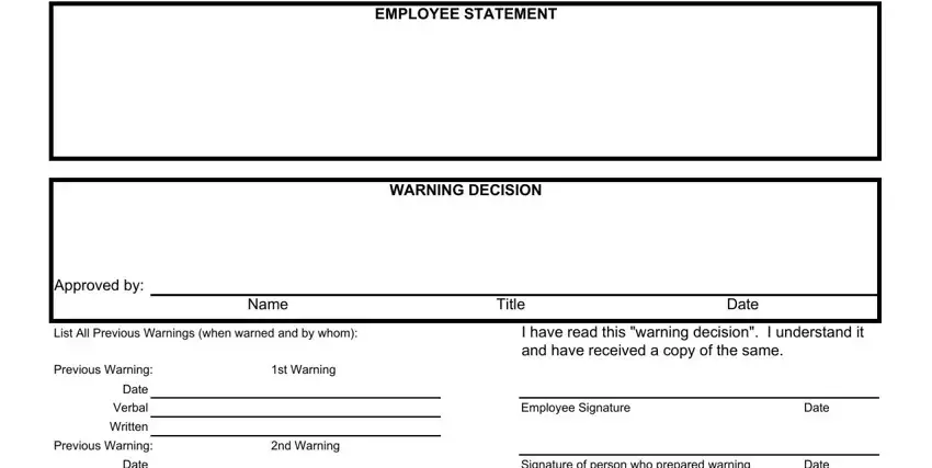 disciplinary form EMPLOYEE STATEMENT, WARNING DECISION, Approved by:, Name, Title, Date, List All Previous Warnings (when, Previous Warning:, 1st Warning, and I have read this "warning fields to fill