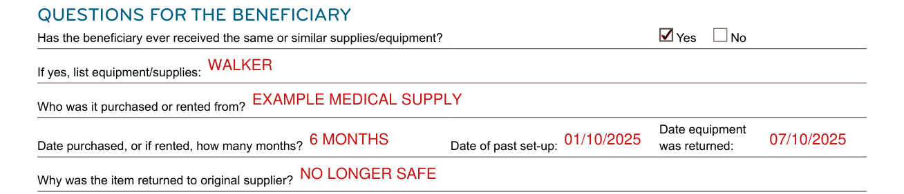 DME MAC Jurisdiction C Suggested Intake Form example filled out, has the beneficiary ever received the same or similar supplies/equipment?