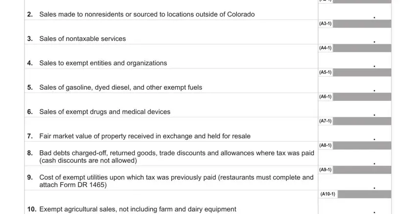 colorado retail sales tax return Sales made to nonresidents or, Sales of nontaxable services, Sales to exempt entities and, Sales of gasoline dyed diesel and, Sales of exempt drugs and medical, Fair market value of property, Bad debts chargedoff returned, cash discounts are not allowed, Cost of exempt utilities upon, attach Form DR, and Exempt agricultural sales not fields to complete