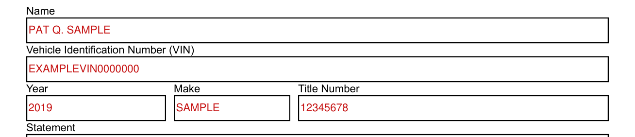 Form DR 2444 example filled out, name, Vehicle Identification Number (VIN), Year, Make and Title Number