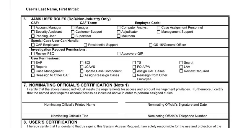 e-QIP Users Last Name First Initial, JAMS USER ROLES DoDNonIndustry, CAF, Account Manager Security Assistant, CAF Team, Manager Customer Support Supervisor, Special Case User Can Handle, Employee Code, Computer Analyst Adjudicator, Case Assignment Personnel, CAF Employees, Presidential Support, GSGeneral Officer, Investigation Request Permissions, and Review PSQ User Permissions fields to fill