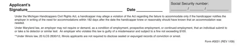 dunhams com Applicants Signature, Date, Complete only if interviewed, Under the Michigan Handicappers, Under Maryland law an employer may, Under Illinois law  ILCS  Illinois, and Form  REV blanks to fill out