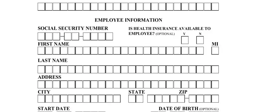 indiana new hire reporting form 2021 EMAIL ADDRESS, EMPLOYEE INFORMATION, SOCIAL SECURITY NUMBER, IS HEALTH INSURANCE AVAILABLE TO, FIRST NAME, LAST NAME, ADDRESS, CITY STATE, ZIP, START DATE, and DATE OF BIRTH OPTIONAL fields to insert