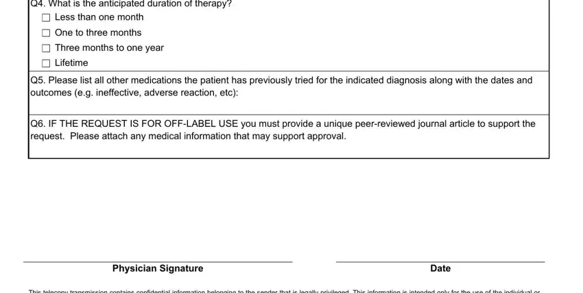 envisionrxoptions prior authorization form Q What is the anticipated duration, Q IF THE REQUEST IS FOR OFFLABEL, Physician Signature, Date, and This telecopy transmission fields to fill