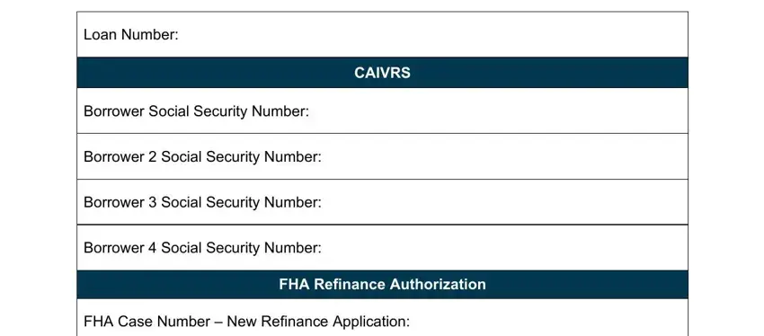 step 1 to completing what is fha refinance authorization form