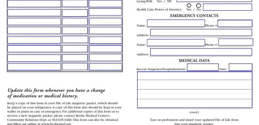 file of life pdf MedicareMedicaid, Policy, LivingWillYesNo, HealthCarePowerofAttorneyYesNo, EMERGENCYCONTACTS, Name, Address, Name, Address, Phone, Phone, MEDICALDATA, RecentSurgeriesHospitalizations, and Date fields to fill out