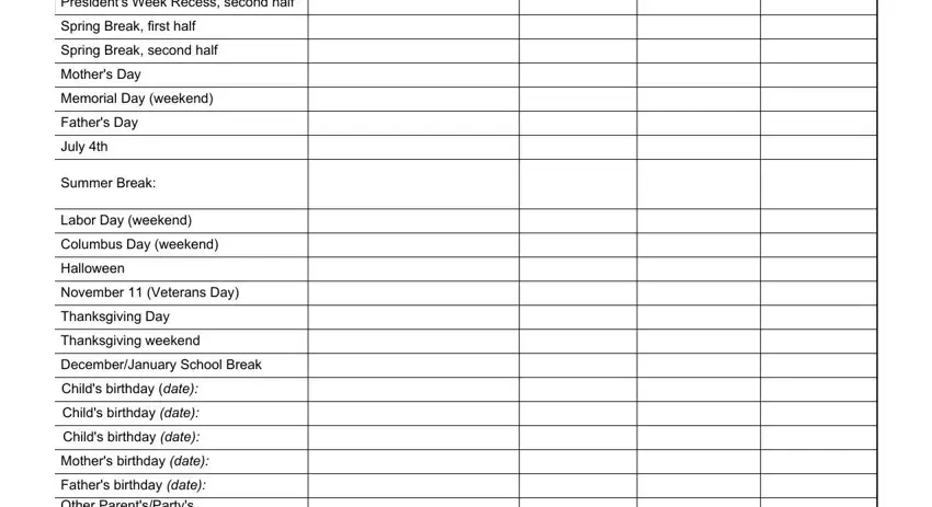 california fl 341 c Presidents Week Recess second half, Spring Break first half, Spring Break second half, Mothers Day, Memorial Day weekend, Fathers Day, July th, Summer Break, Labor Day weekend, Columbus Day weekend, Halloween, November  Veterans Day, Thanksgiving Day, Thanksgiving weekend, and DecemberJanuary School Break blanks to fill out