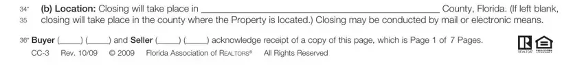 cc 5 b Location Closing will take place, and Buyer   and Seller   acknowledge fields to fill out