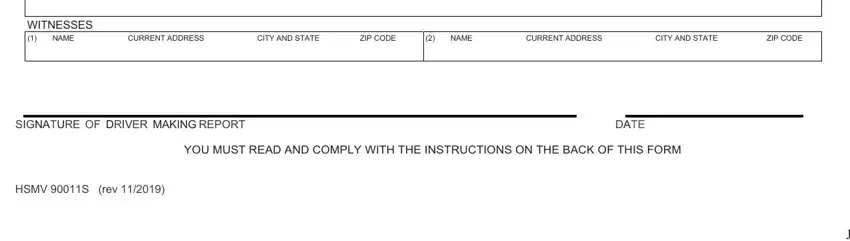 WITNESSES NAME, CURRENT ADDRESS, CITY AND STATE, ZIP CODE, NAME, CURRENT ADDRESS, CITY AND STATE, ZIP CODE, SIGNATURE OF DRIVER MAKING REPORT, DATE, YOU MUST READ AND COMPLY WITH THE, and HSMV S rev in florida highway patrol accident reports