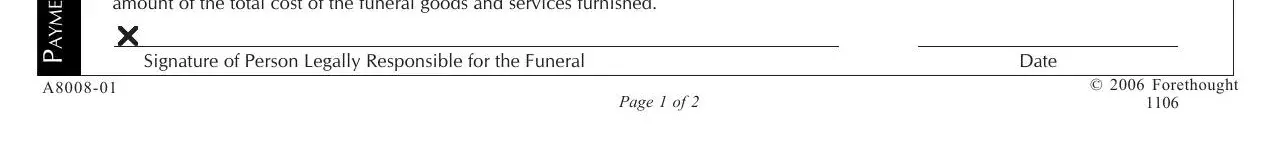forethought preneed claim form N O T A Z R O H T U A T N E M Y A P, As the person legally responsible, Signature of Person Legally, Date, A8008-01, Page 1 of 2, and © 2006 Forethought 1106 fields to fill