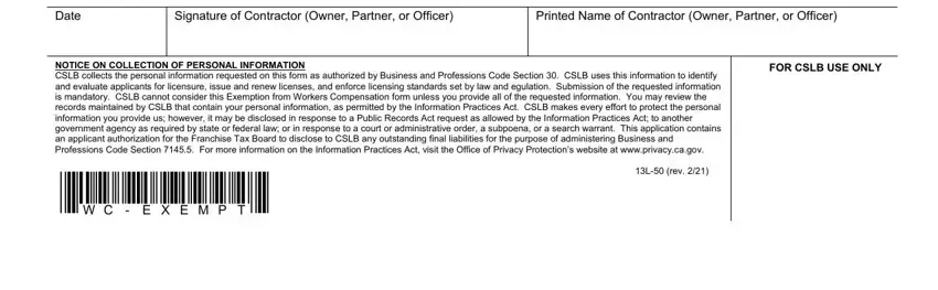 workers compensation form 13l 50 FALSIFICATION OF ANY DOCUMENT IS, Date, Signature of Contractor Owner, Printed Name of Contractor Owner, NOTICE ON COLLECTION OF PERSONAL, FOR CSLB USE ONLY, L rev, and WCEXEMPT blanks to complete