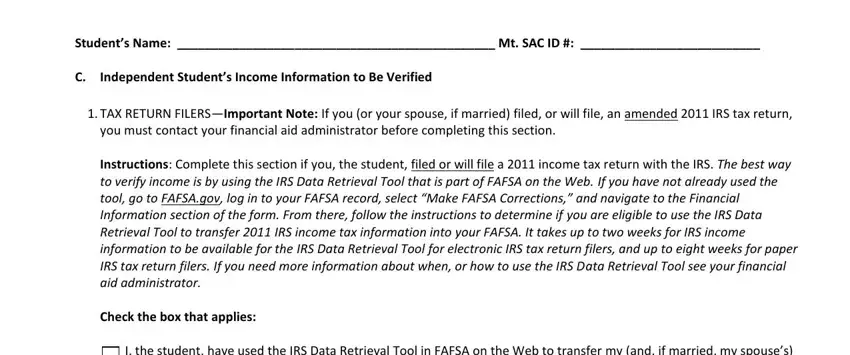 mt sac federal id Studecidts Nacide  Mt SAC ID, Indepeciddecidt Studecidts, TAX RETURN FILERSImportant Note, you must contact your financial, Instructions Complete this section, Check the box that applies, and I the student have used the IRS fields to fill out