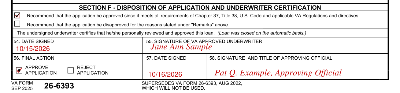 Form 26-6393 example filled out, section F: Disposition of Application and Underwriter Certification