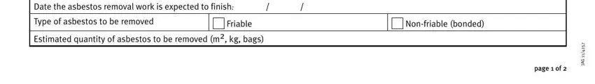 Form 65 Asbestos Date the asbestos removal work is, Type of asbestos to be removed, Friable, Nonfriable bonded, G A, and page  of fields to complete