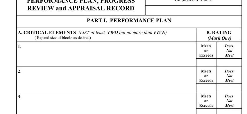 Form Cd 516 Lf PERFORMANCE PLAN PROGRESS REVIEW, Employees Name, PART I PERFORMANCE PLAN, A CRITICAL ELEMENTS LIST at least, Expand size of blocks as desired, B RATING Mark One, Meets or Exceeds, Meets or Exceeds, Meets or Exceeds, Does Not Meet, Does Not Meet, and Does Not Meet fields to fill out