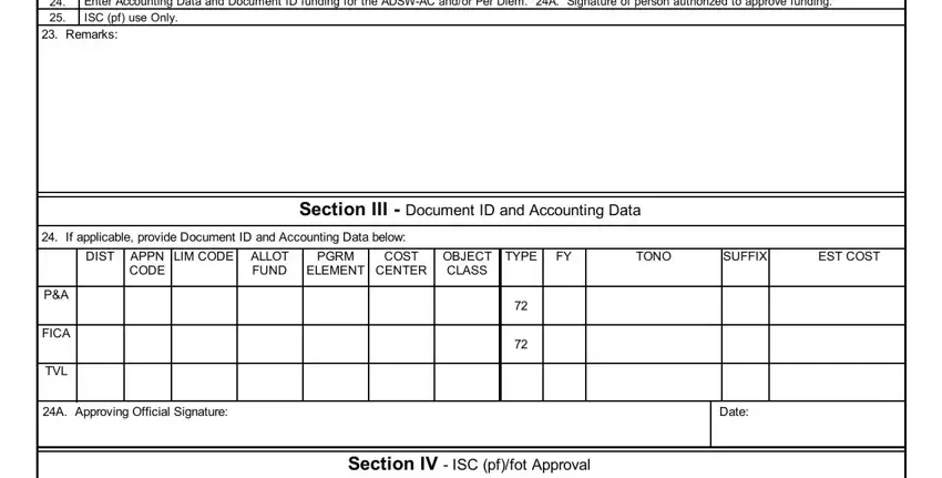 dhs form cg 3453 Command approval of Per Diem, Enter Accounting Data and Document, Remarks, Section III  Document ID and, If applicable provide Document ID, DIST APPN CODE, LIM CODE ALLOT FUND, PGRM ELEMENT, COST CENTER, OBJECT CLASS, TYPE, TONO, SUFFIX, EST COST, and FICA fields to insert