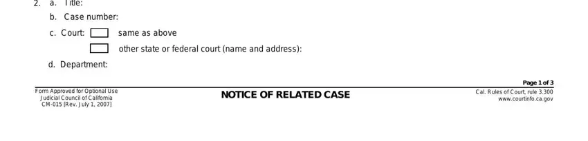 Filling in notice of related cases stage 3