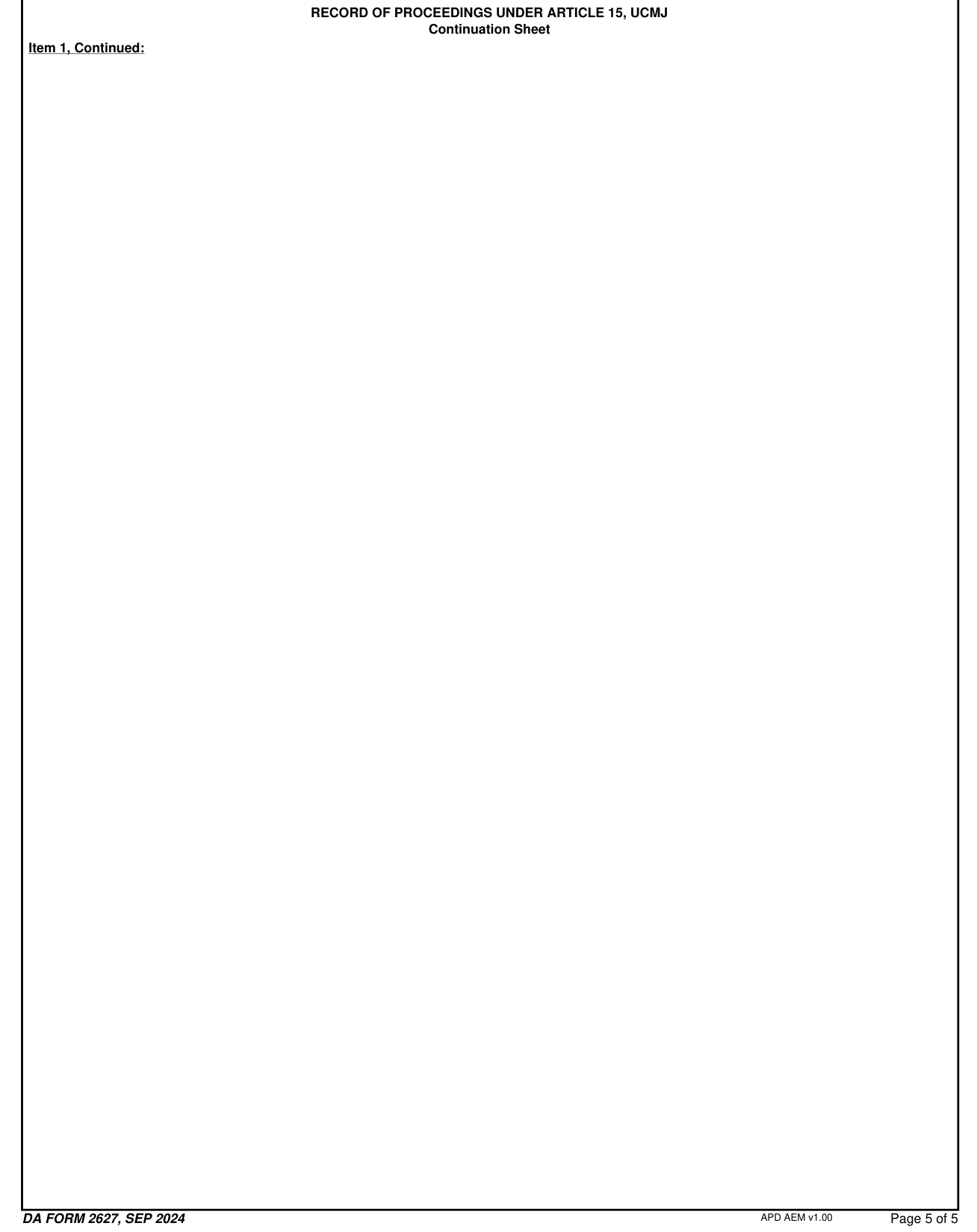 DA Form 2627 example filled out, item 1, Continued: continuation sheet