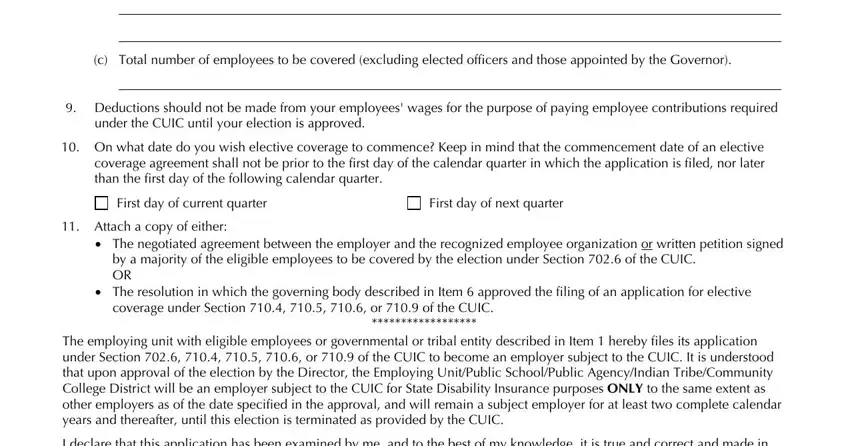 fillable and printable dc1326 edd form c Total number of employees to be, Deductions should not be made, under the CUIC until your election, On what date do you wish elective, First day of current quarter, First day of next quarter, Attach a copy of either, The negotiated agreement between, by a majority of the eligible, The resolution in which the, coverage under Section    or  of, The employing unit with eligible, and I declare that this application fields to insert