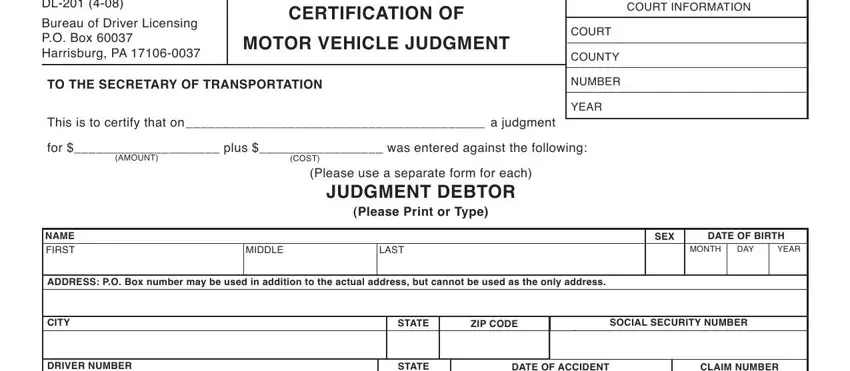 stage 1 to filling out Form Dl 201