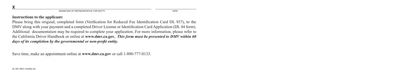 dl 937 form X  SIGNATURE OF REPRESENTATIVE FOR, DATE, Instructions to the applicant, Save time make an appointment, and DL  REV  UH fields to fill out