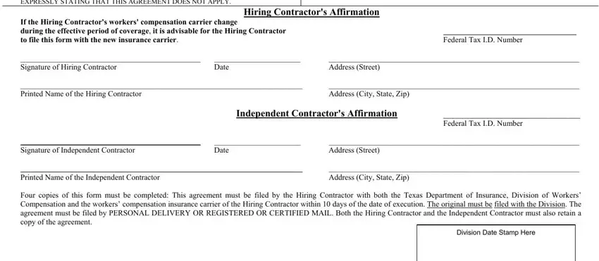 dwc 83 THIS DECLARATION TAKES EFFECT, If the Hiring Contractors workers, Hiring Contractors Affirmation, Federal Tax ID Number, Signature of Hiring Contractor, Date, Address Street, Printed Name of the Hiring, Address City State Zip, Independent Contractors Affirmation, Federal Tax ID Number, Signature of Independent, Date, Address Street, and Printed Name of the Independent blanks to fill out