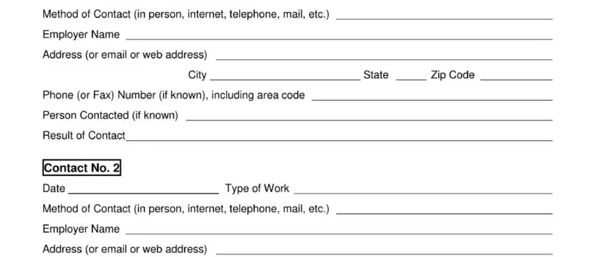 search Method of Contact in person, Employer Name, Address or email or web address, City, State, Zip Code, Phone or Fax Number if known, Person Contacted if known, Result of Contact, Contact No, Date, Type of Work, Method of Contact in person, Employer Name, and Address or email or web address blanks to fill out