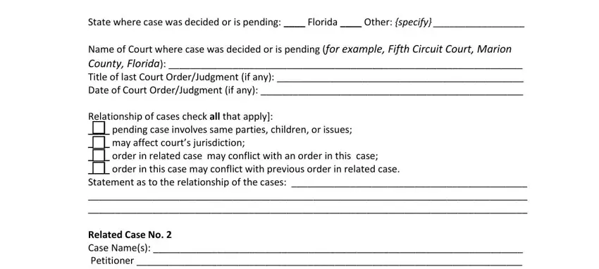 florida form interrogatories State where case was decided or is, Name of Court where case was, Relationship of cases check all, and Related Case No  Case Names blanks to insert