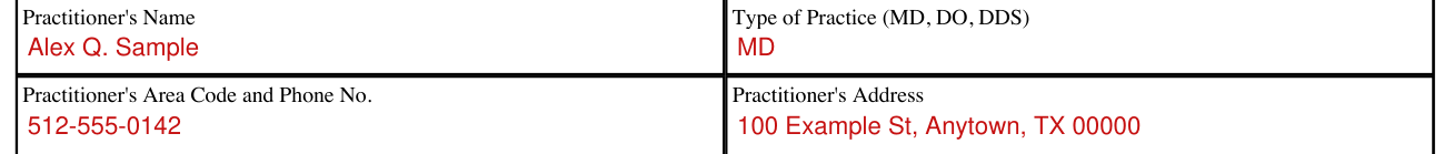 Form H3038 example filled out, practitioner's Name, Type of Practice (MD, DO, DDS), Area Code and Phone No. and Address