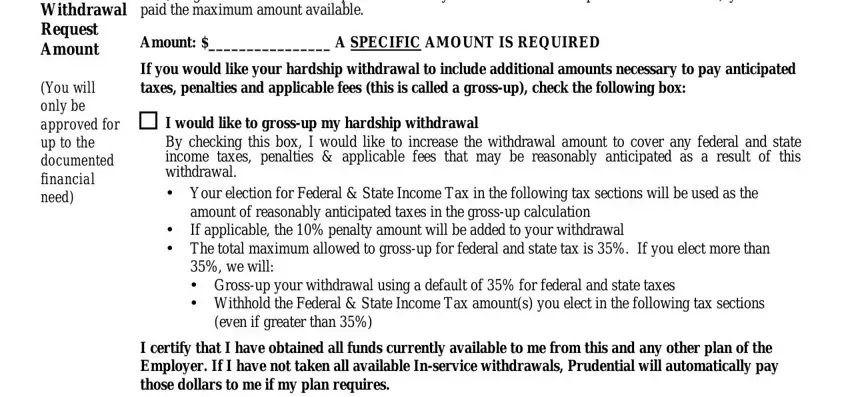 wells fargo 401k withdrawal online The disbursement amount will be, Withdrawal paid the maximum amount, Amount  A SPECIFIC AMOUNT IS, You will only be approved for up, If you would like your hardship, I would like to grossup my, amount of reasonably anticipated, The total maximum allowed to, we will  Grossup your withdrawal, even if greater than, and I certify that I have obtained all fields to fill