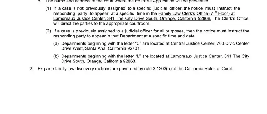 jdf 208 c The name and address of the, If a case is not previously, If a case is p reviously assigned, responding party to appear in that, a Departments beginning with the, Drive West Santa Ana California, b Departments beginning with the, Drive South Orange California, and Ex parte family law discovery blanks to fill