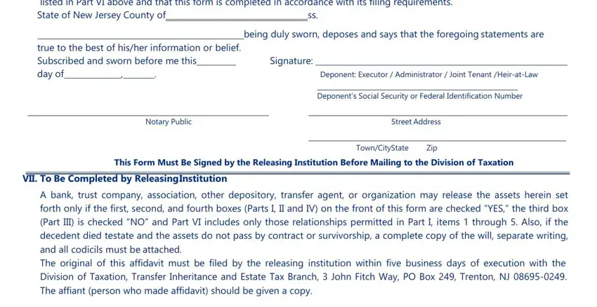new jersey l8 form I hereby request the release of, being duly sworn deposes and says, true to the best of hisher, Signature, Deponent Executor  Administrator, Deponents Social Security or, Notary Public, Street Address, This Form Must Be Signed by the, TownCityState, Zip, VII To Be Completed by Releasing, and A bank trust company association fields to complete