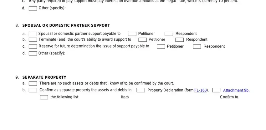 where do i get forms for short termdisablity b c, If there are minor children born, Other specify, SPOUSAL OR DOMESTIC PARTNER SUPPORT, a b, Spousal or domestic partner, Petitioner, Respondent, Petitioner, Respondent, Reserve for future determination, Petitioner, Respondent, Other specify, and SEPARATE PROPERTY blanks to insert