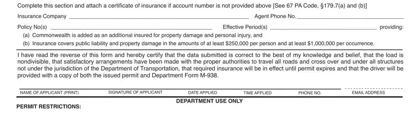 m 936a Complete this section and attach a, Insurance Company  Agent Phone No, Policy Nos  Effective Periods, a Commonwealth is added as an, I have read the reverse of this, NAME OF APPLICANT PRINT, SIGNATURE OF APPLICANT, DATE APPLIED, TIME APPLIED, PHONE NO, EMAIL ADDRESS, PERMIT RESTRICTIONS, and DEPARTMENT USE ONLY fields to complete