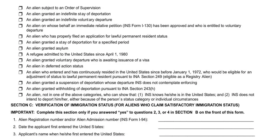 mc13 form An alien subject to an Order of, departure, An alien who has properly filed, adjustment of status to lawful, An alien granted a suspension of, intend to deport himher either, SECTION C VERIFICATION OF, IMPORTANT Complete this section, Alien Registration number andor, Date the applicant first entered, and Applicants name when heshe first blanks to insert