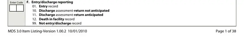 form mds 3 0 Enter Code, F Entrydischarge reporting, Entry record  Discharge, MDS  Item ListingVersion, and Page  of fields to fill out