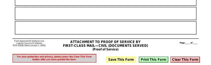 form pos 030 d FormApprovedforOptionalUse, JudicialCouncilofCalifornia, POSDNewJanuary, ATTACHMENTTOPROOFOFSERVICEBY, FIRSTCLASSMAILCIVILDOCUMENTSSERVED, ProofofService, and Pageof fields to fill out