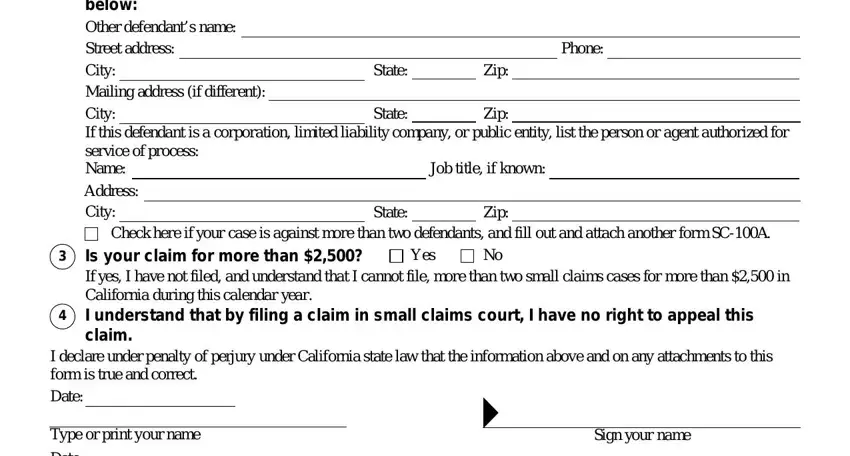 form sc100a If more than one defendant person, Job title if known, Phone, State, State, Zip, Zip, State, Zip, Check here if your case is against, Is your claim for more than  If, Yes, I declare under penalty of perjury, Type or print your name, and Date blanks to fill