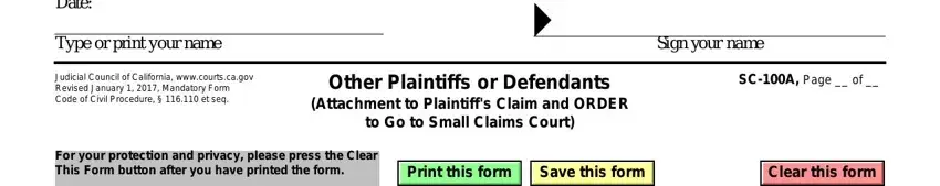 form sc100a Date, Type or print your name, Judicial Council of California, Sign your name, Other Plaintiffs or Defendants, and SCA Page  of fields to fill