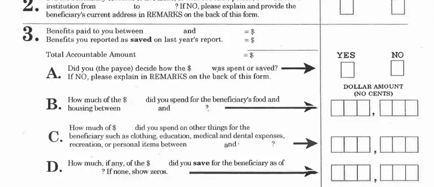 form 623 IfNOpleaseexplainandprovidethe, and, TotalAccountableAmount, housingbetween, and, and, DHowmuchifanyofthe, Ifnoneshowzeros, didyousaveforthebeneficiaryasof, YES, DOLLARAMOUNT, and NOCENTS blanks to complete