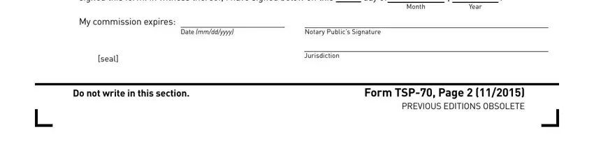 tsp form 99 pdf Notary Please complete the, day of, My commission expires, Date mmddyyyy, Notary Publics Signature, seal, Jurisdiction, Month, and Year blanks to fill out