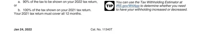 1040 es about form a  of the tax to be shown on your, b  of the tax shown on your  tax, Your  tax return must cover all, You can use the Tax Withholding, Jan, and Cat No T blanks to fill out