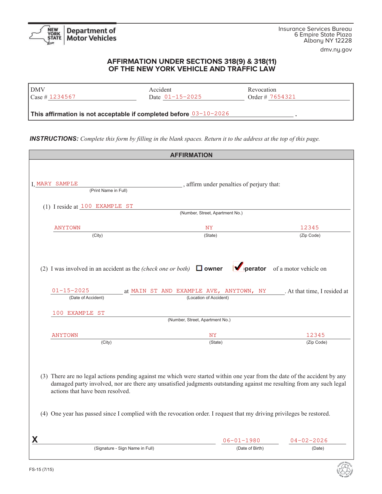 Form FS-15 example filled out, example: a driver asks for restored driving privileges