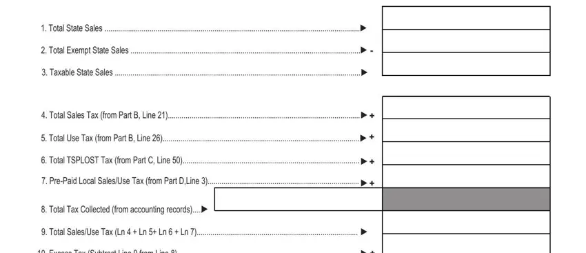 ga sales use tax Total State Sales, selaS etatS tpmexE latoT, Taxable State Sales, Total Sales Tax from Part B Line, Total Use Tax from Part B Line, Total TSPLOST Tax from Part C, PrePaid Local SalesUse Tax from, Total Tax Collected from, Total SalesUse Tax Ln   Ln  Ln, and Excess Tax Subtract Line  from fields to insert
