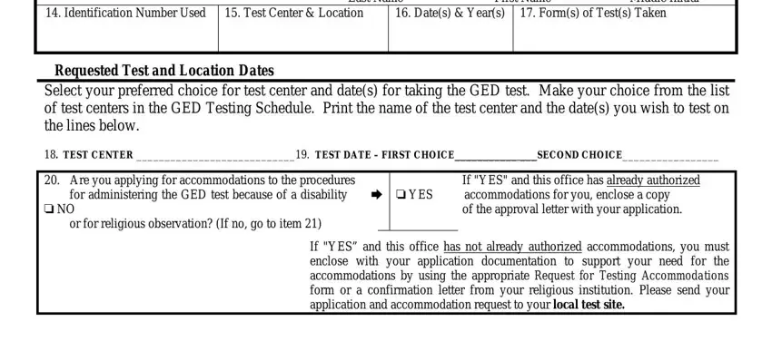 ged test dates and application What name did you use at that, Dates  Years  Forms of Tests Taken, Test Center  Location, Requested Test and Location Dates, Select your preferred choice for, TEST CENTER  TEST DATE  FIRST, Are you applying for, If YES and this office has already, and If YES and this office has not blanks to fill out