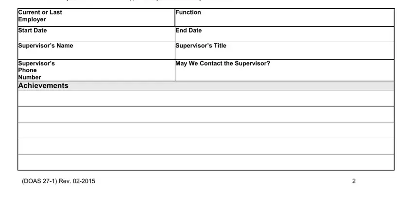 how to get a wg15 form Describe your work history below, Current or Last Employer, Start Date, Function, End Date, Supervisors Name, Supervisors Title, Supervisors Phone Number, May We Contact the Supervisor, and DOAS  Rev fields to fill