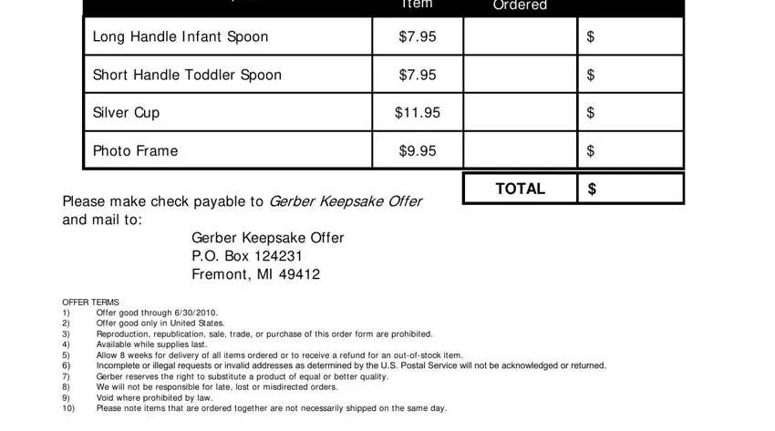 gerber silver spoon Description, Price Per I tem, Ordered, Total Cost, Long Handle I nfant Spoon, Short Handle Toddler Spoon, Silver Cup, Photo Frame, Please make check payable to, TOTAL, Gerber Keepsake Offer PO Box, OFFER TERMS, and Offer good through    Offer good blanks to fill out