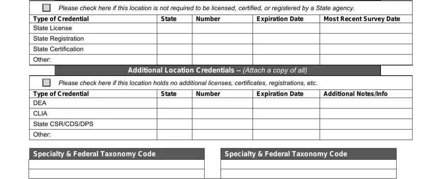 hdo application Location State Licenses andor, Please check here if this location, Type of Credential State License, Other, State, Number, Expiration Date, Most Recent Survey Date, Additional Location Credentials, Please check here if this location, Type of Credential DEA CLIA State, Other, State, Number, and Expiration Date blanks to fill out